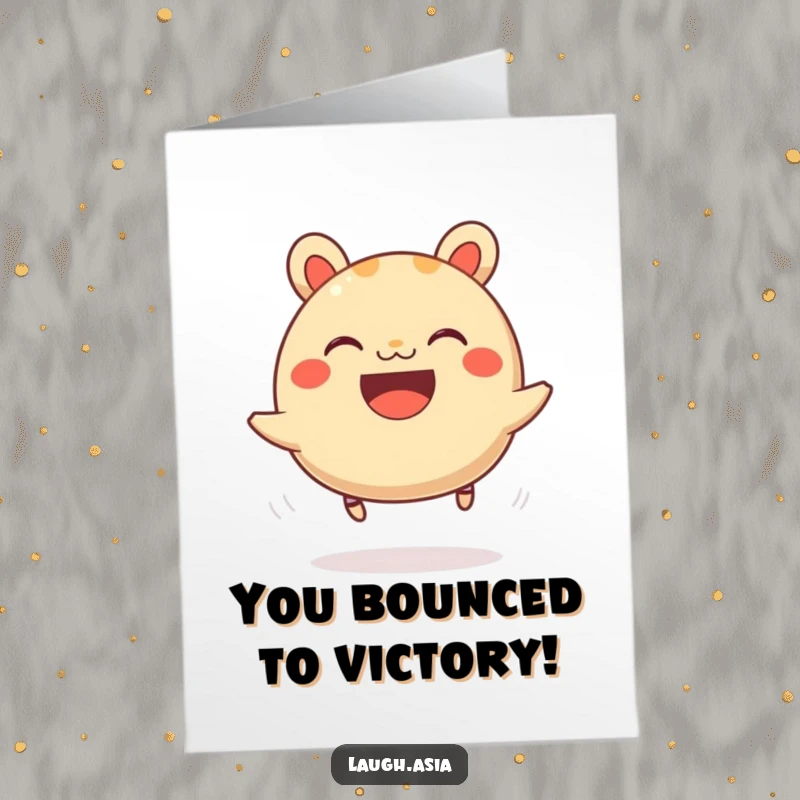 Funny Free Printable Congratulations Card: A happy bao bun bounces gleefully, a downloadable message of praise.